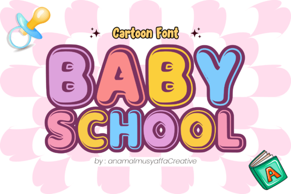 Babyschool Regular: A Playful Display Font for Creative Projects