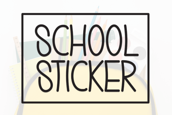 Exploring School Sticker: A Playful Font for Creative Branding