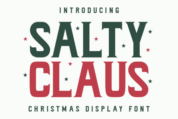 Salty Claus: A Festive and Bold Font for Your Brand